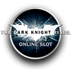 slot The Dark Night